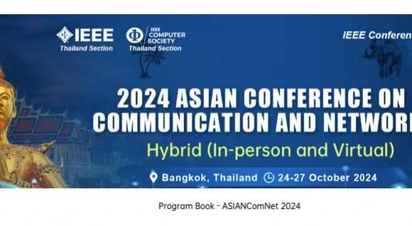 2024 Asian Conference on Communication and Network